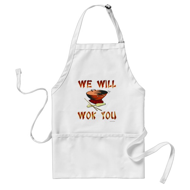 We Will Wok You Standard Apron (Front)