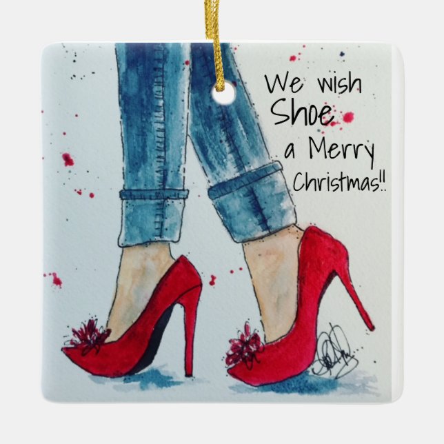 We Wish Shoe a Merry Christmas Ornament (Front)