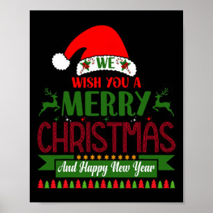 We Wish You A Merry Christmas And Happy New Year.  Poster