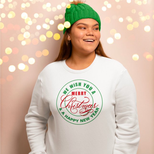 We Wish You a Merry Christmas Red and Green Sweatshirt (Creator Uploaded)