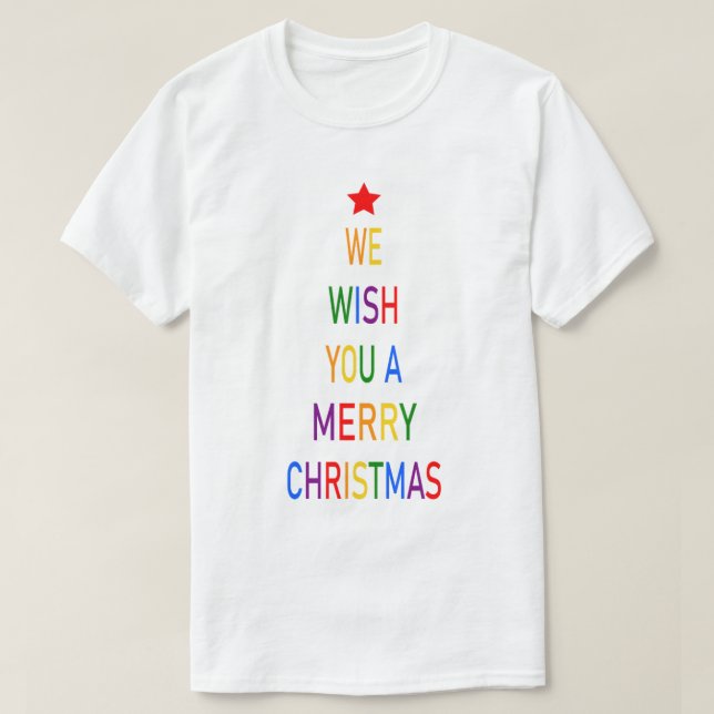 We Wish You a Merry Christmas T-Shirt (Design Front)