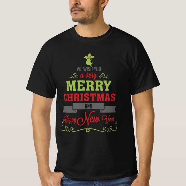 We Wish You A Very Merry Christmas | Holidays T-Shirt (Front)