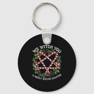 We Witch You A Merry Winter Solstice Wiccan Witchy Key Ring
