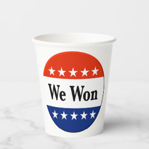 We Won 2026 Elections Paper Cups