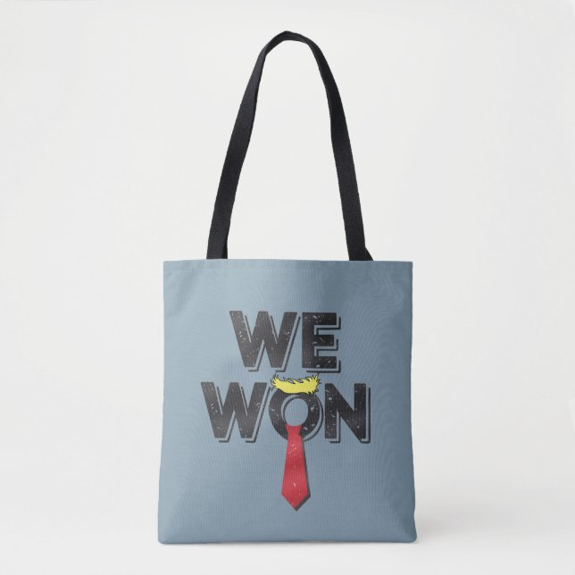 We Won Donald Trump 2024 Tote Bag (Front)