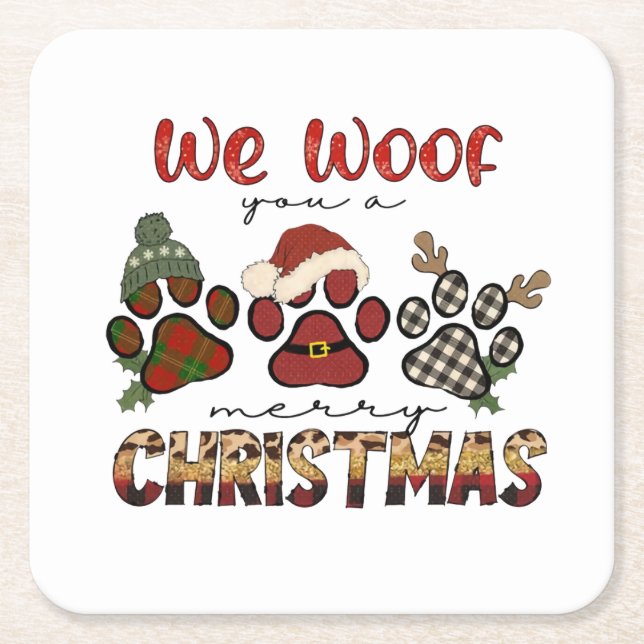 We Woof You A Merry Christmas Square Paper Coaster (Front)