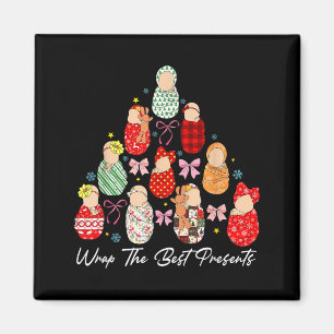 We Wrap The Cutest Mother Baby Nurse Christmas Tre Magnet