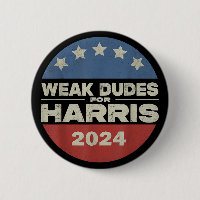 Weak Dudes For Harris 2024 Harris Waltz Campaign