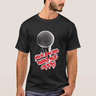 Weak emcees T-Shirt