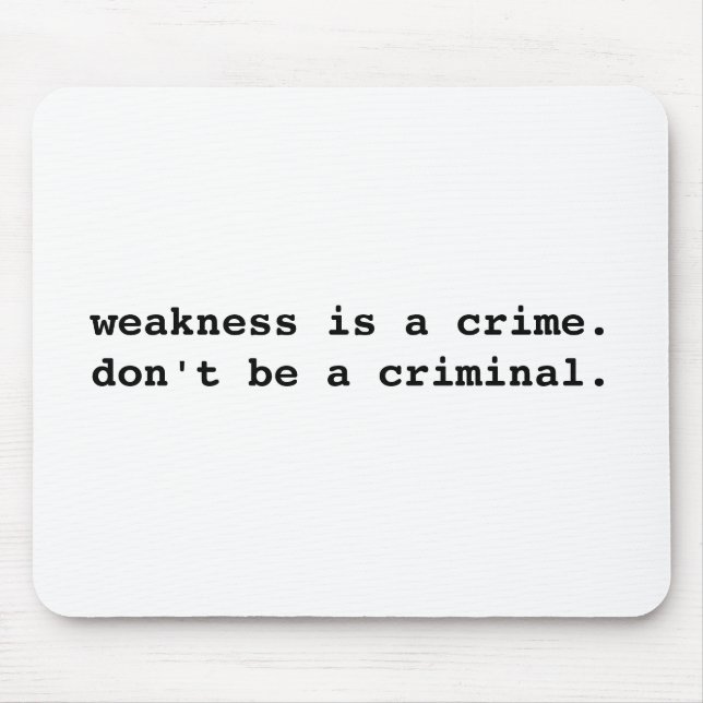 Weakness Mousepad (Front)