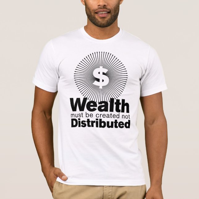 Wealth Created T-Shirt (Front)