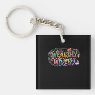 Wealthy Whimsy Key Ring