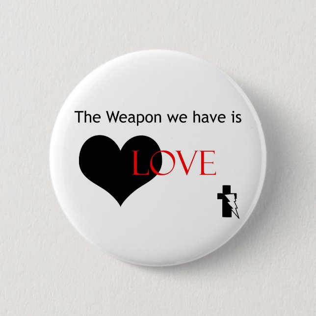 Weapon is love button (Front)