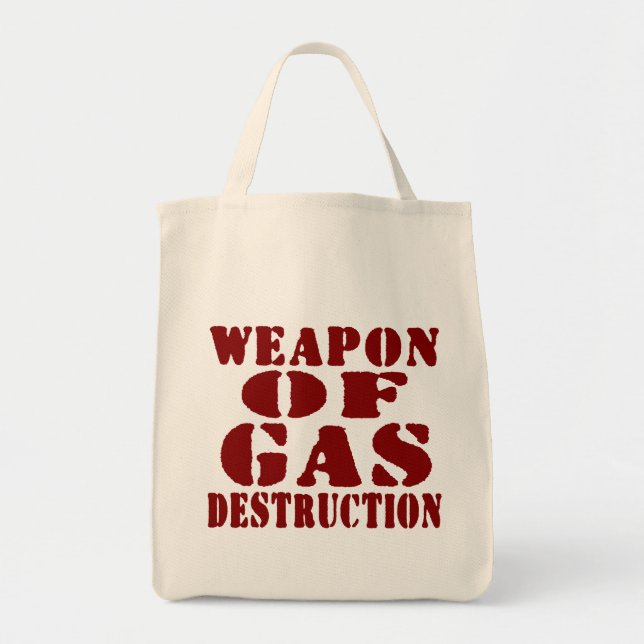 Weapon Of Gas Destruction Tote Bag (Front)