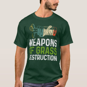 Weapons Of Grass Destruction Golf 1 T-Shirt