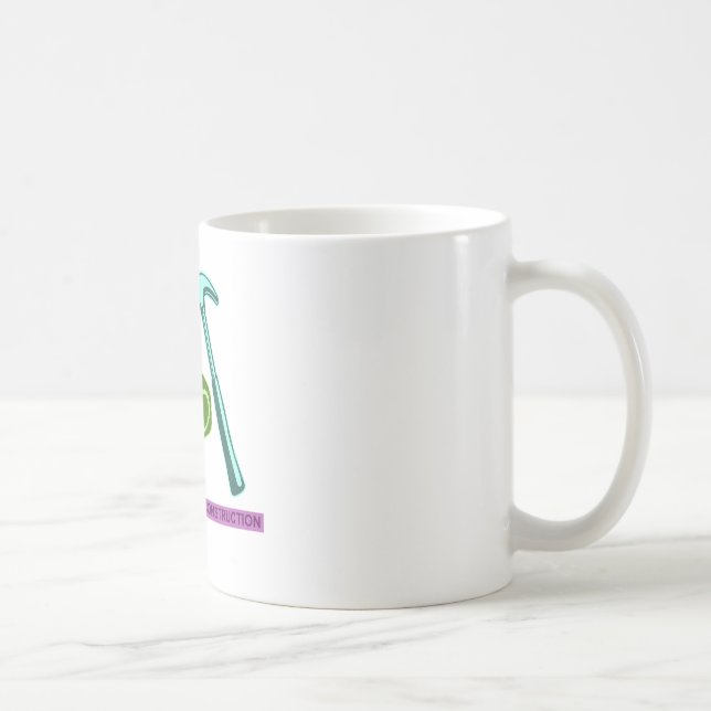 Weapons of Mass Construction Coffee Mug (Right)