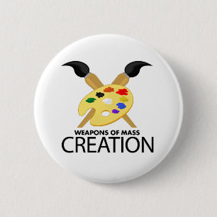 Weapons of mass creation 6 cm round badge