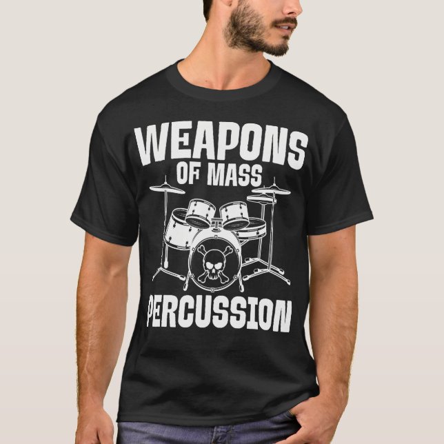 Weapons Of Mass Percussion T-Shirt (Front)