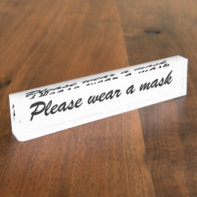 Wear a mask, black and white elegant script nameplate (Side)