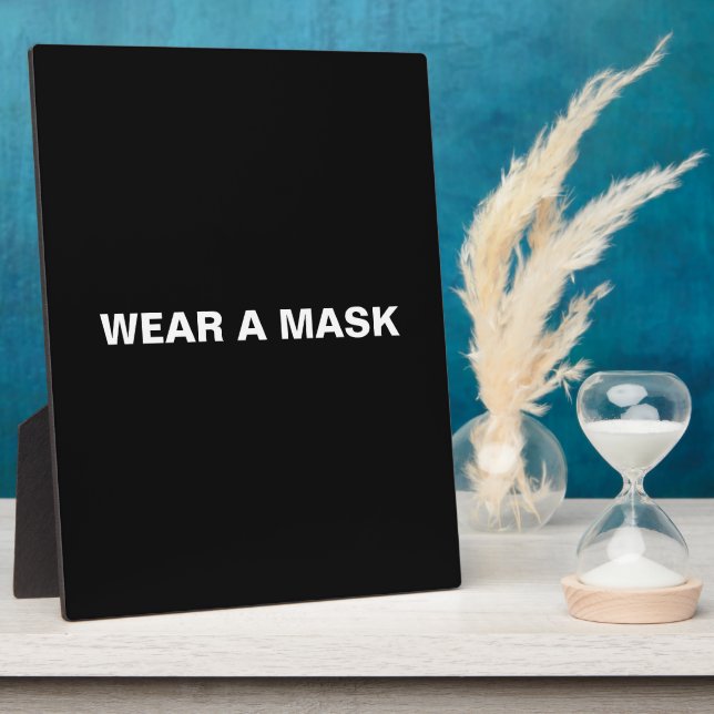 Wear a mask, black white minimalist plaque (Side)