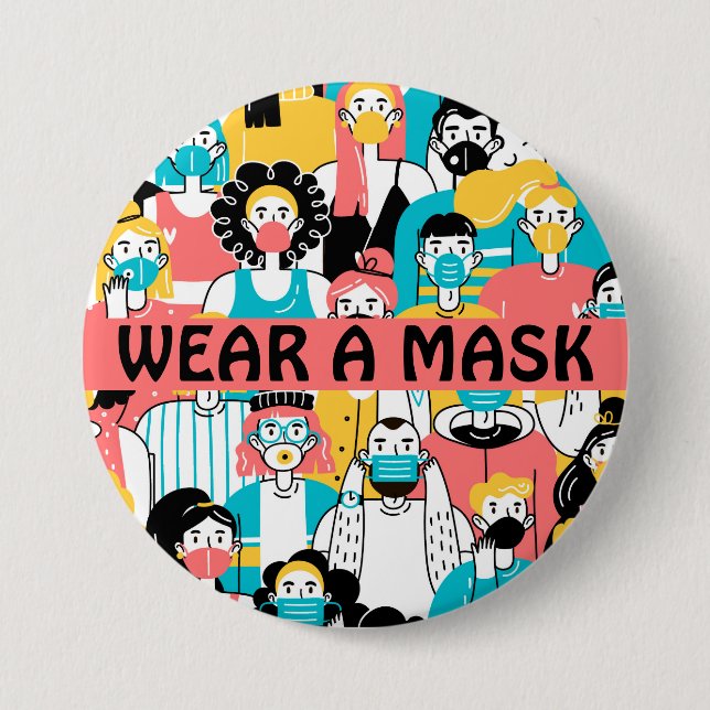 Wear A Mask Button (Front)