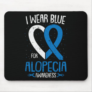 Wear Blue For Alopecia Awareness Areata Balding Su Mouse Pad