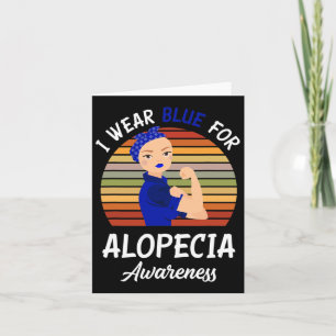 Wear Blue For Alopecia Awareness Card
