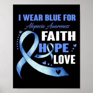 Wear Blue For Alopecia Awareness Gifts Poster