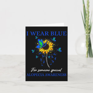 Wear Blue For Alopecia Awareness Sunflower Card