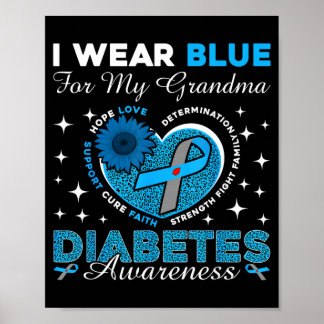 Wear blue for grandma diabetes awareness blue poster