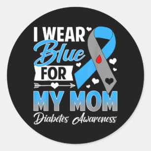 Wear Blue For Mum T1 D Diabetes Awareness Month Classic Round Sticker