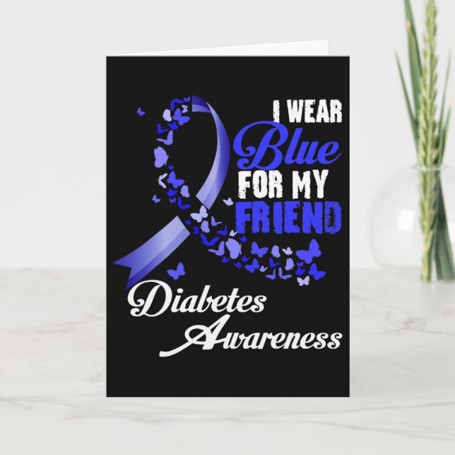 Wear Blue For My Friend T1d Diabetes Awareness Blu Card (Front)