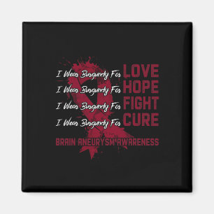Wear Burgundy For Brain Aneurysm Awareness 3 Magnet