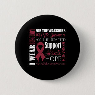 Wear Burgundy For Brain Aneurysm Awareness Survivo 6 Cm Round Badge