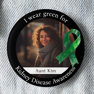 Wear Green for Kidney Disease Awareness Photo 6 Cm Round Badge