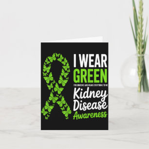 Wear green for kidney disease awareness support card