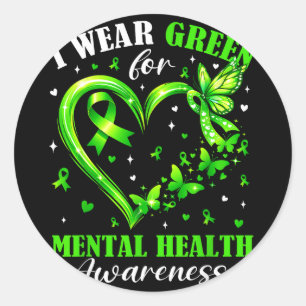 Wear green for mental health awareness heartWear g Classic Round Sticker