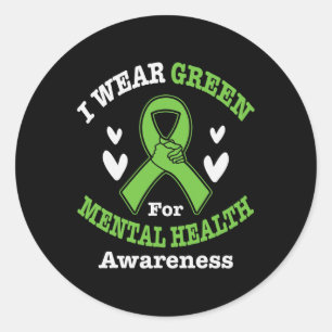 Wear Green For Mental Health Awareness Month 5  Classic Round Sticker