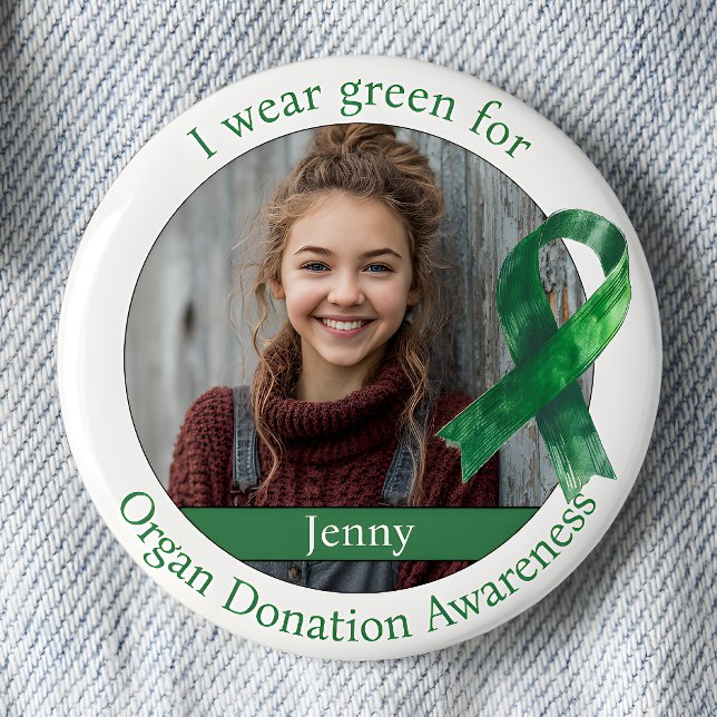 Wear Green for Organ Donation Awareness Photo 6 Cm Round Badge (Creator Uploaded)