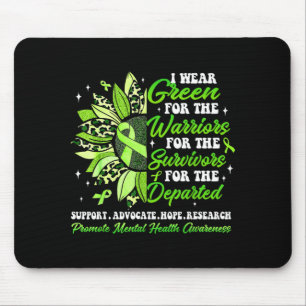 Wear green warriors survivors mental healthWear gr Mouse Pad