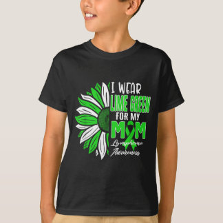 Wear Lime Green For Mum Lymphoma Awareness Ribbon T-Shirt