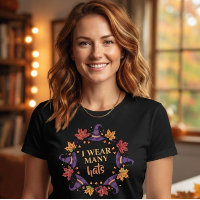 Wear Many Hats Funny Halloween Witch