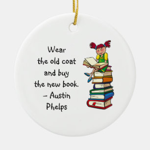 Wear Old Coat Buy New Book Cute Girl Reading Quote Ceramic Tree Decoration