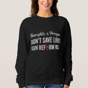 Wear Orange Anti Gun End Gun Violence Gun Reform N Sweatshirt
