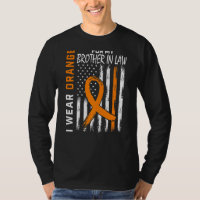 Wear Orange Brother In Law Multiple Sclerosis Awar
