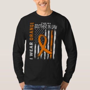 Wear Orange Brother In Law Multiple Sclerosis Awar T-Shirt