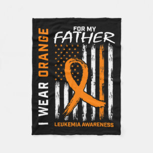 Wear Orange Father Dad Leukaemia Awareness America Fleece Blanket