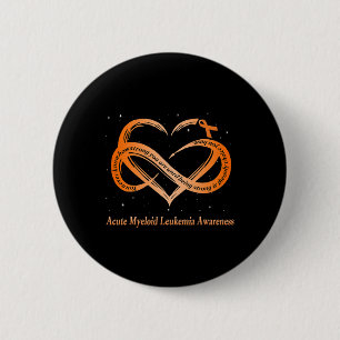 Wear Orange For Acute Myeloid Leukaemia Warrior  6 Cm Round Badge