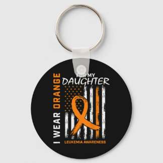 Wear Orange For Daughter Leukaemia Awareness Ameri Key Ring