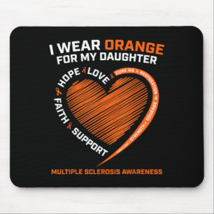Wear Orange For Daughter Multiple Sclerosis Mouse Pad